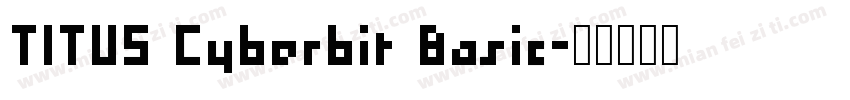 TITUS Cyberbit Basic字体转换